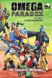 Omega Paradox Vol 1: A Fool's Errand